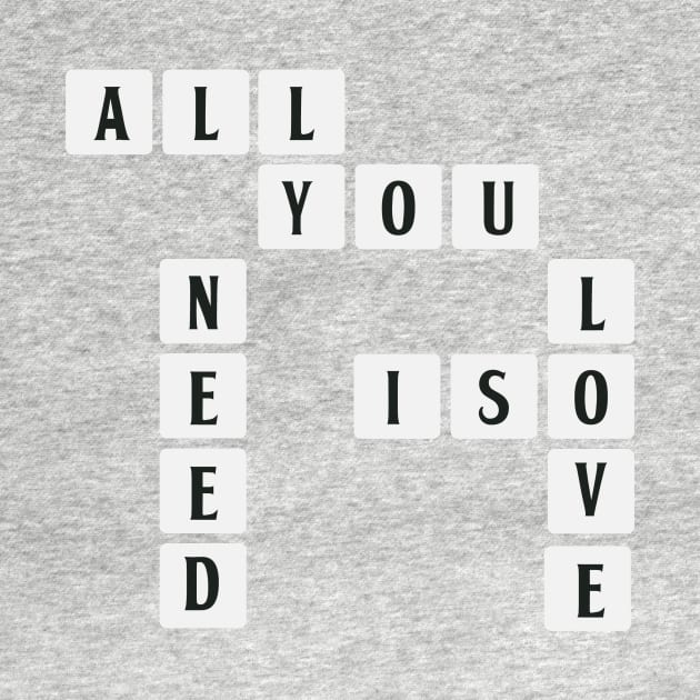 Scrabble - All you need is Love by chillstudio
